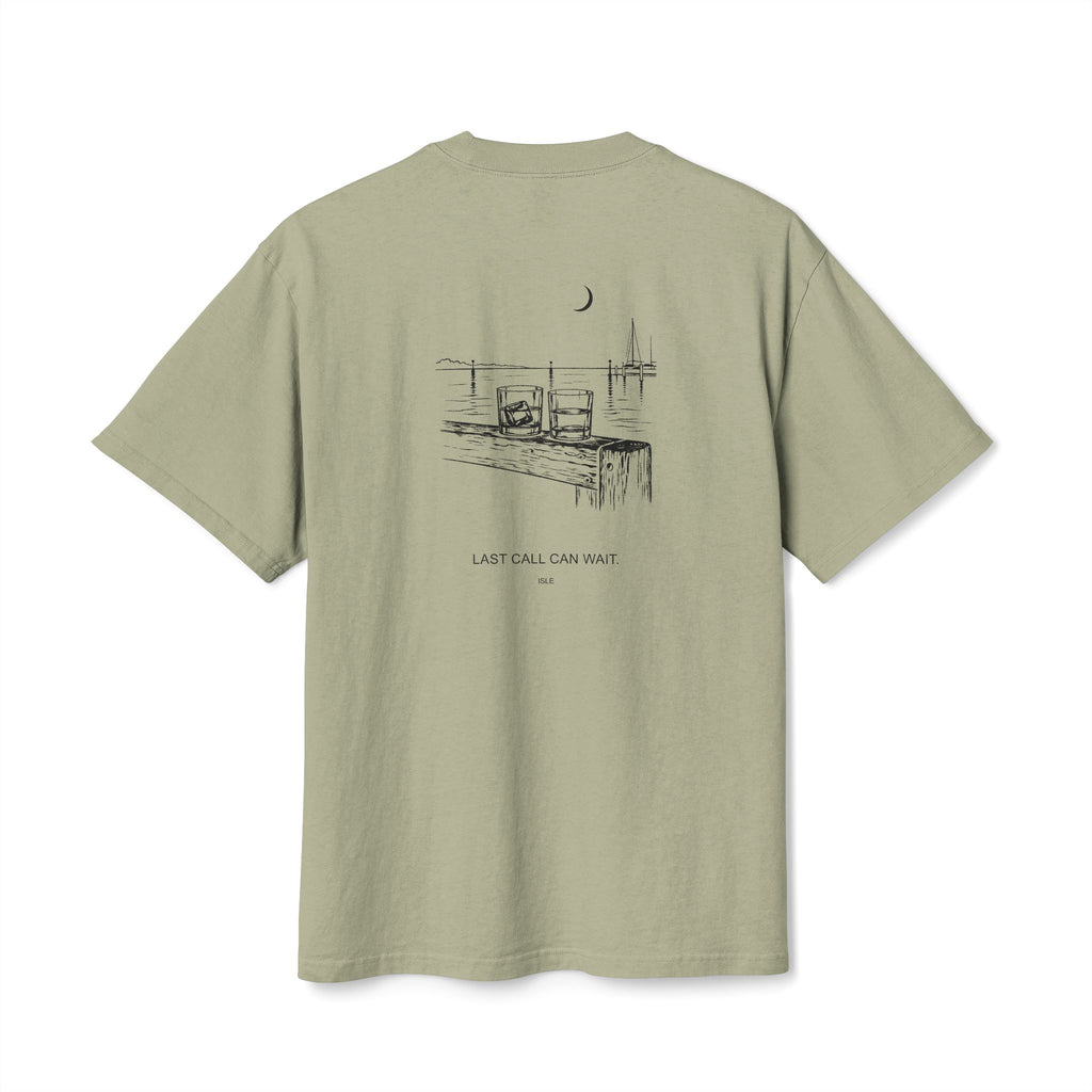 ISLE — Last Call Can Wait Tee
