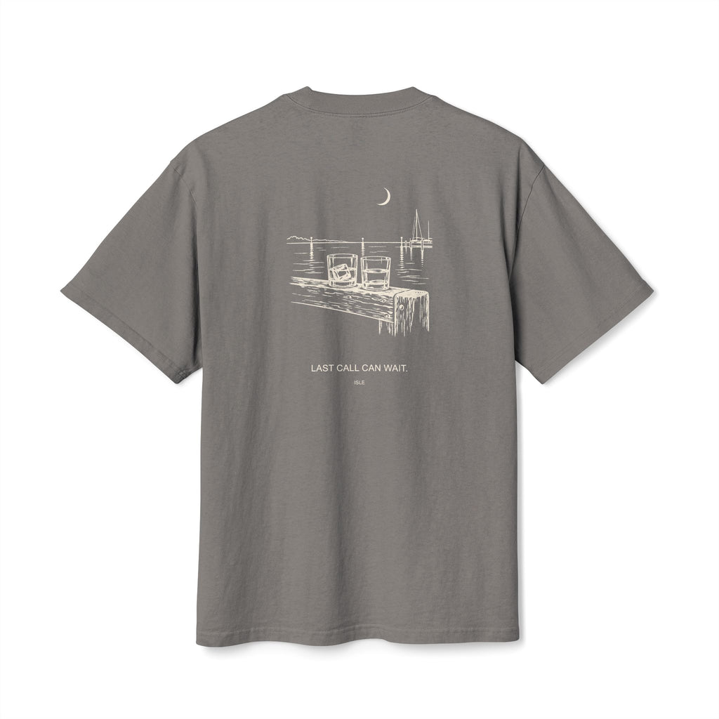 ISLE — Last Call Can Wait Tee