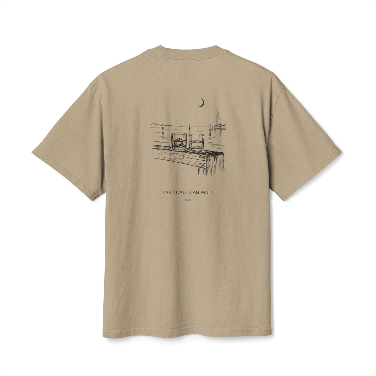 ISLE — Last Call Can Wait Tee