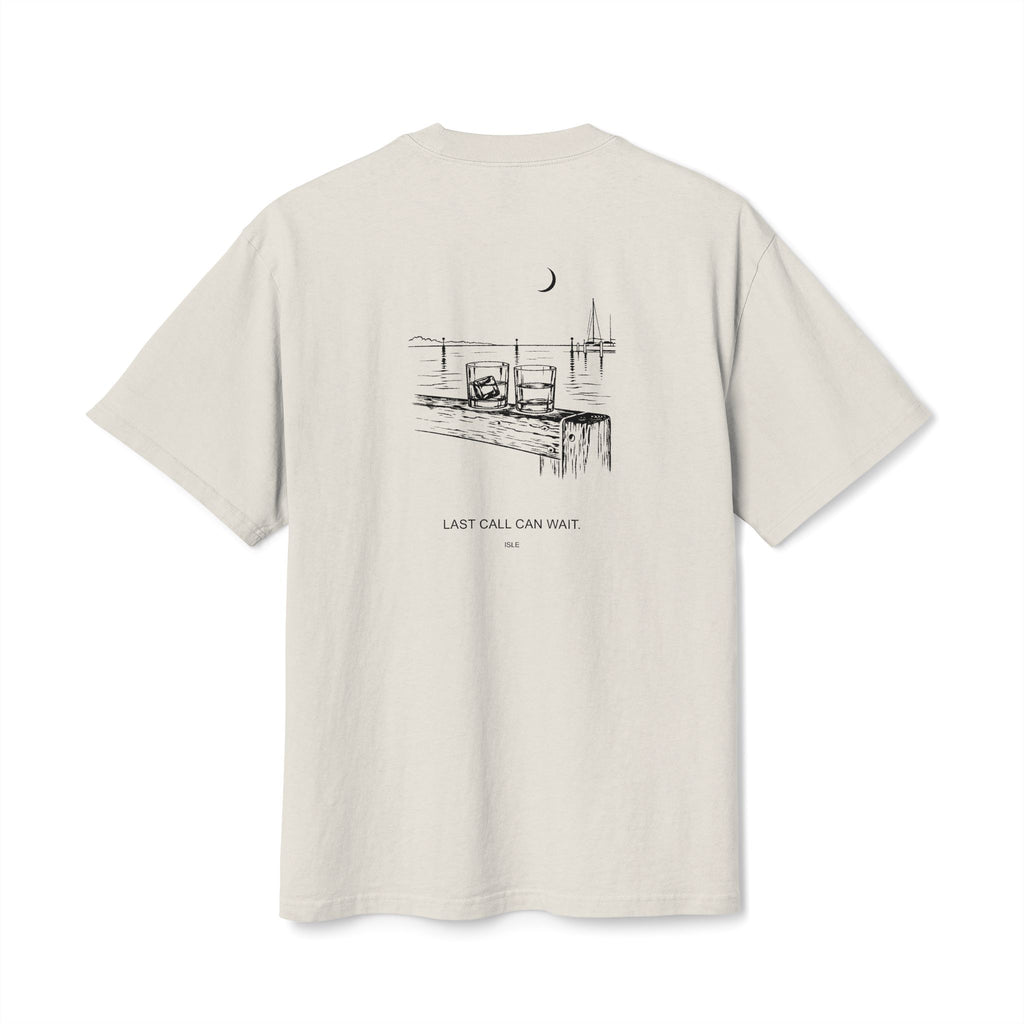 ISLE — Last Call Can Wait Tee