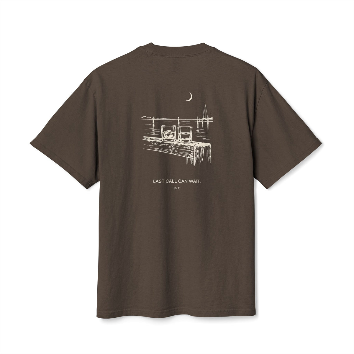 ISLE — Last Call Can Wait Tee