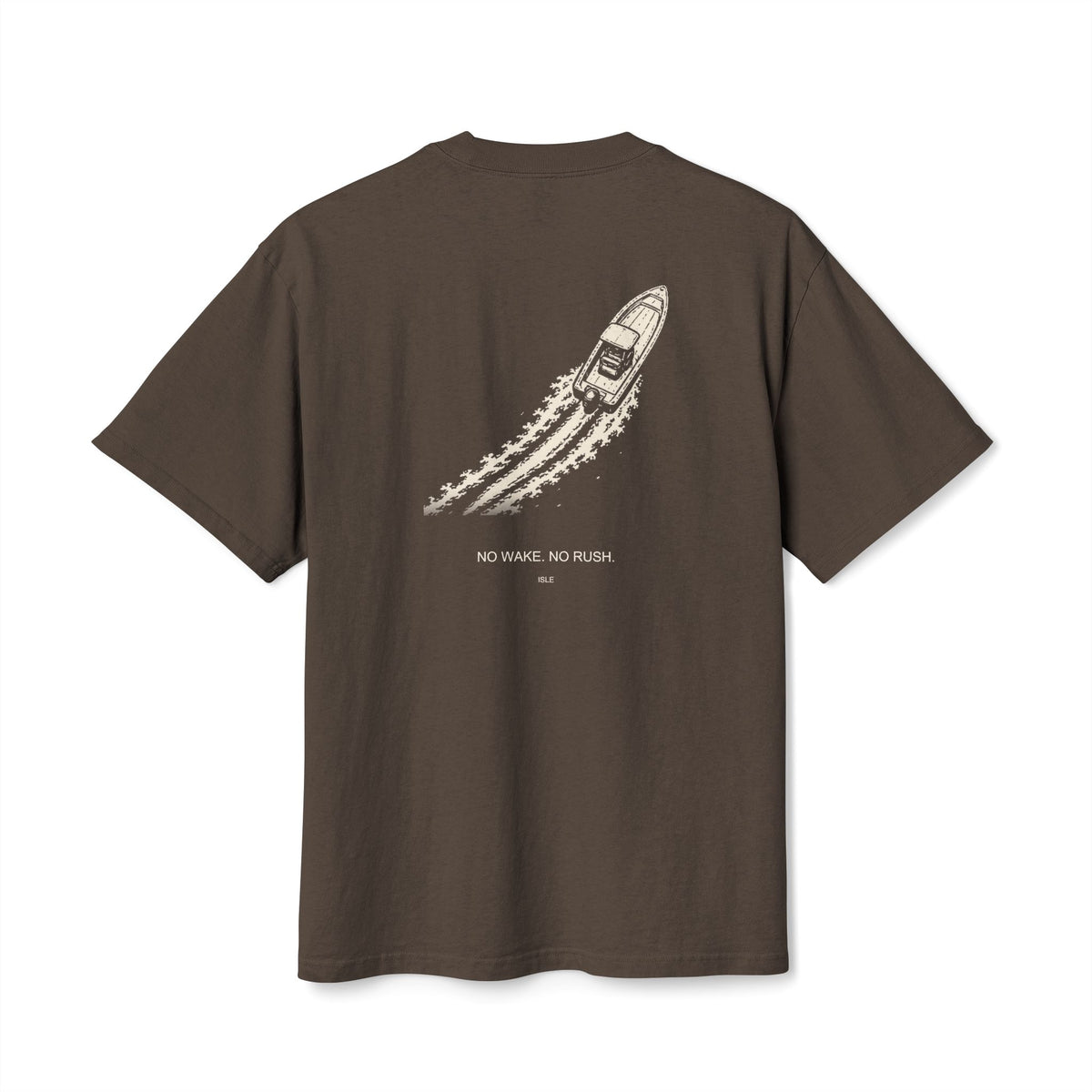 ISLE — No Wake. No Rush. Tee