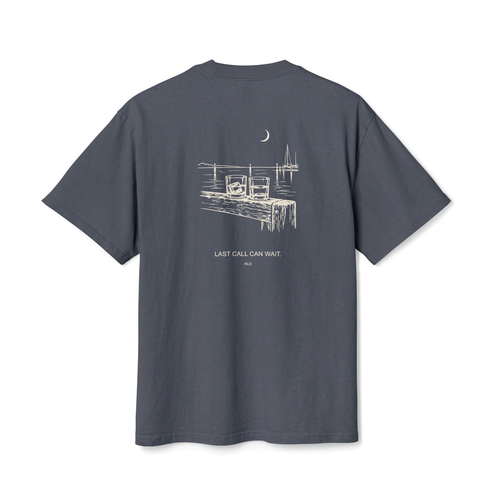 ISLE — Last Call Can Wait Tee
